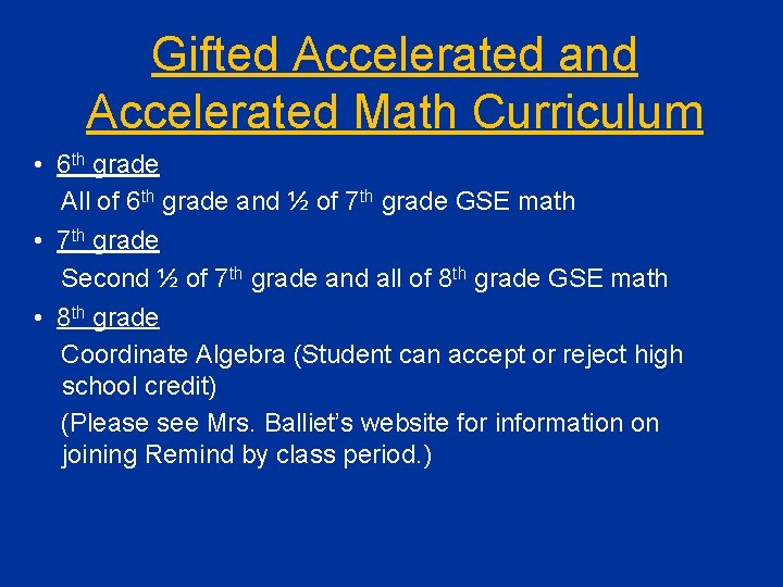 Gifted Accelerated and Accelerated Math Curriculum • 6 th grade All of 6 th