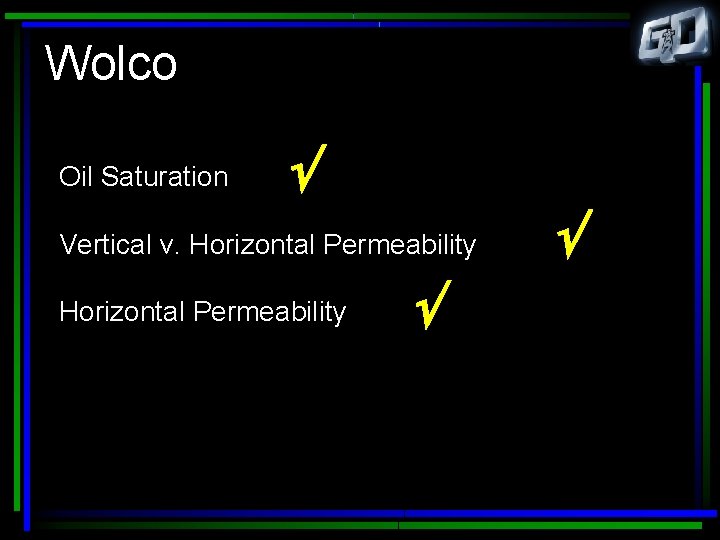 Wolco Oil Saturation Vertical v. Horizontal Permeability 