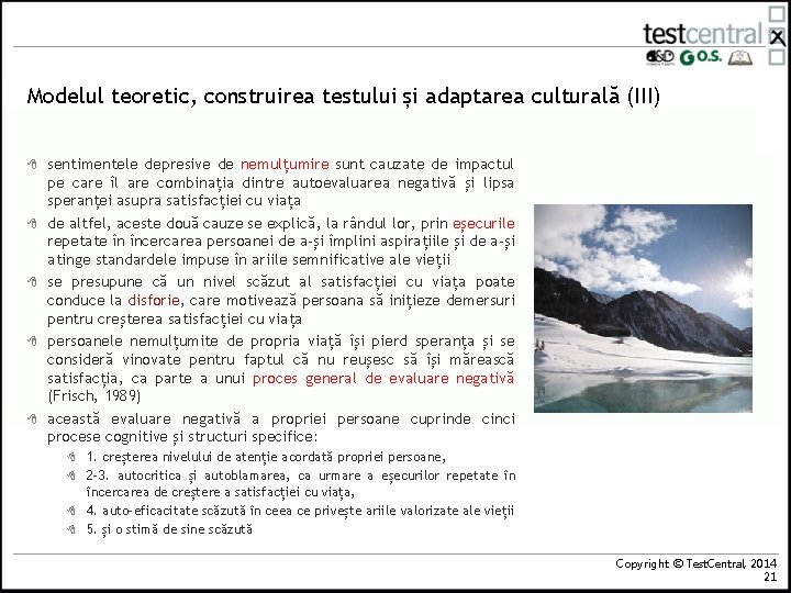 Modelul teoretic, construirea testului și adaptarea culturală (III) 8 8 8 sentimentele depresive de
