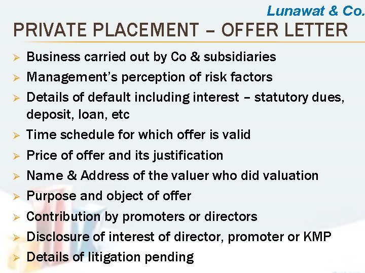 Lunawat & Co. PRIVATE PLACEMENT – OFFER LETTER Ø Ø Ø Ø Ø Business