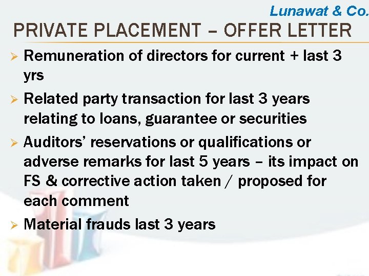 Lunawat & Co. PRIVATE PLACEMENT – OFFER LETTER Remuneration of directors for current +
