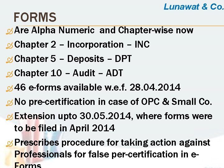 FORMS Are Lunawat & Co. Alpha Numeric and Chapter-wise now Chapter 2 – Incorporation