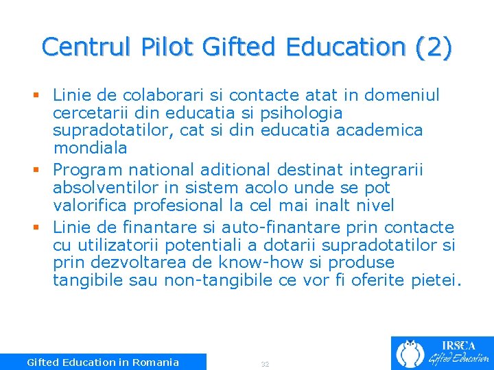 Centrul Pilot Gifted Education (2) § Linie de colaborari si contacte atat in domeniul