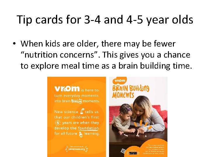 Tip cards for 3 -4 and 4 -5 year olds • When kids are