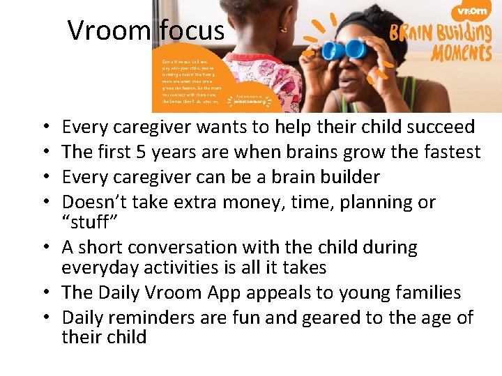Vroom focus Every caregiver wants to help their child succeed The first 5 years