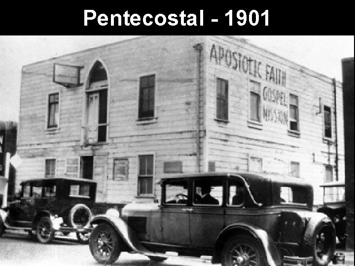 Pentecostal - 1901 