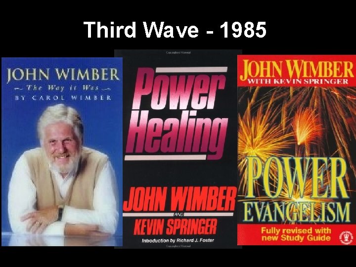 Third Wave - 1985 