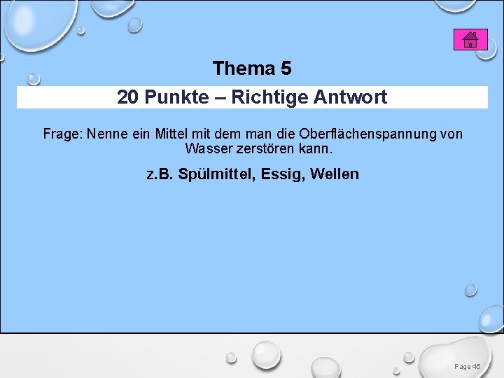 Thema 5 20 Punkte – Richtige Antwort Frage: Nenne ein Mittel mit dem man