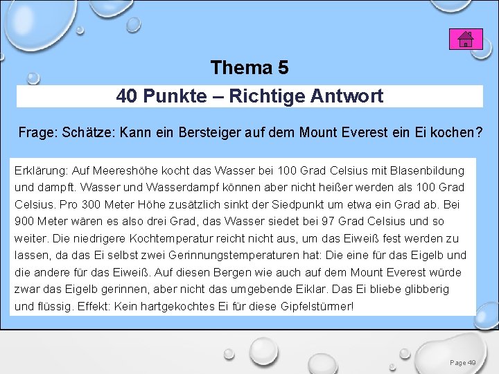 Thema 5 40 Punkte – Richtige Antwort Frage: Schätze: Kann ein Bersteiger auf dem