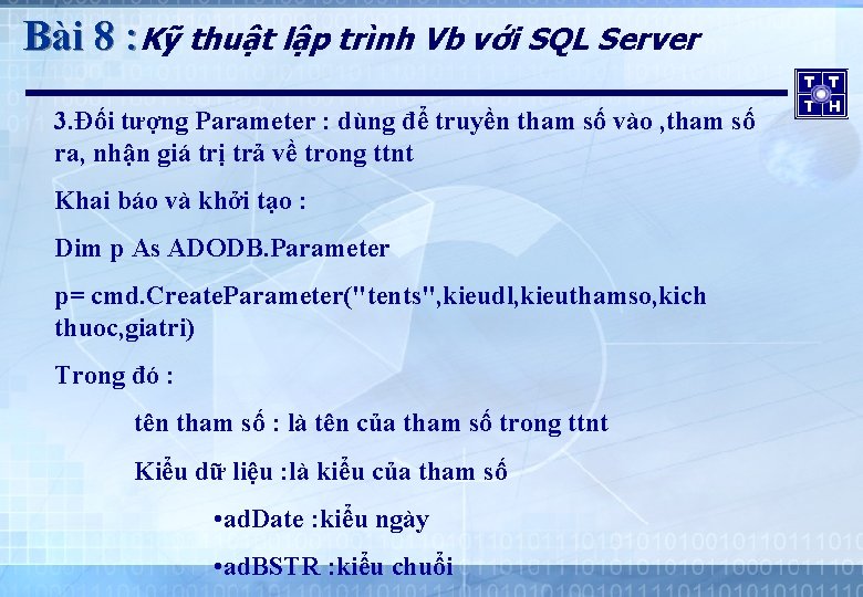 Bài 8 : Kỹ thuật lập trình Vb với SQL Server 3. Đối tượng