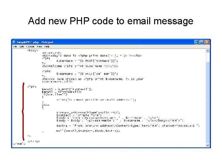 Add new PHP code to email message 