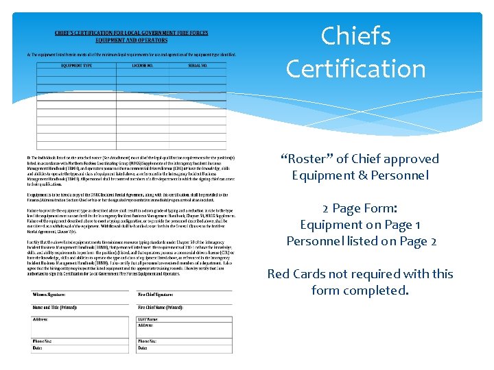 Chiefs Certification “Roster” of Chief approved Equipment & Personnel 2 Page Form: Equipment on