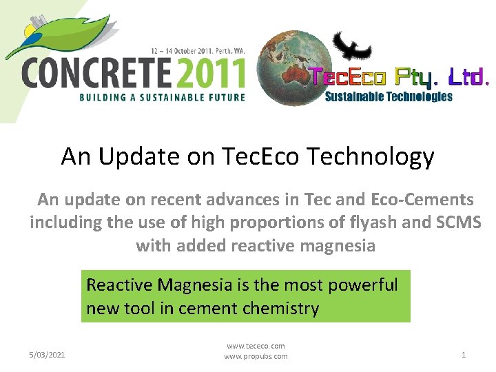 An Update on Tec. Eco Technology An update on recent advances in Tec and