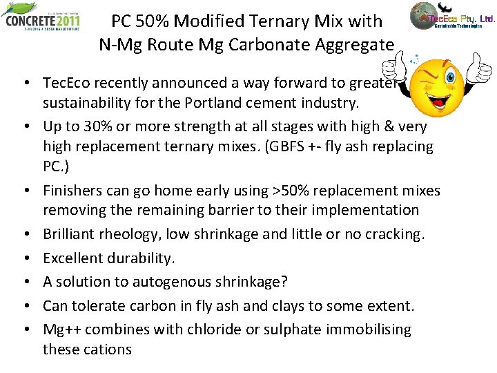 PC 50% Modified Ternary Mix with N-Mg Route Mg Carbonate Aggregate • Tec. Eco