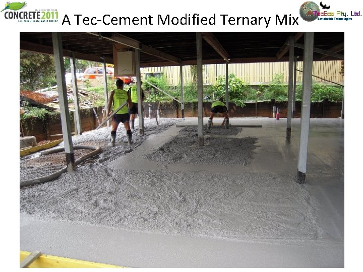 A Tec-Cement Modified Ternary Mix 