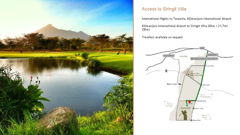 Access to Siringit Villa International flights to Tanzania, Kilimanjaro International Airport to Siringit Villa Access to Siringit Villa International flights to Tanzania, Kilimanjaro International Airport to Siringit Villa