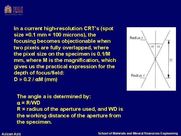 In a current high-resolution CRT’s (spot size =0. 1 mm = 100 microns), the