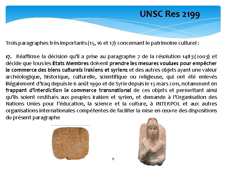  UNSC Res 2199 Trois paragraphes très importants (15, 16 et 17) concernant le