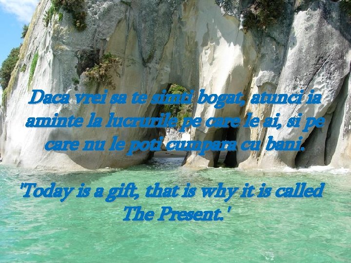 Daca vrei sa te simti bogat, atunci ia aminte la lucrurile pe care le Daca vrei sa te simti bogat, atunci ia aminte la lucrurile pe care le