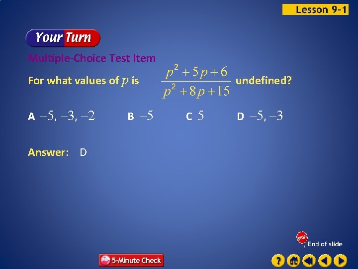 Multiple-Choice Test Item For what values of p is A – 5, – 3,