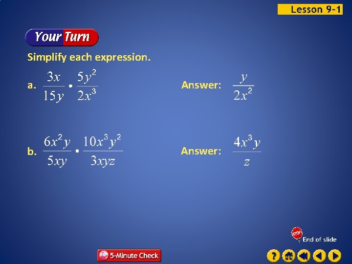 Simplify each expression. a. Answer: b. Answer: 