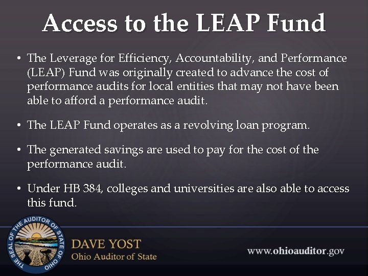 Access to the LEAP Fund • The Leverage for Efficiency, Accountability, and Performance (LEAP)
