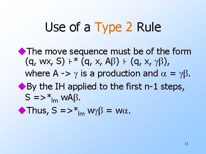 Use of a Type 2 Rule u. The move sequence must be of the