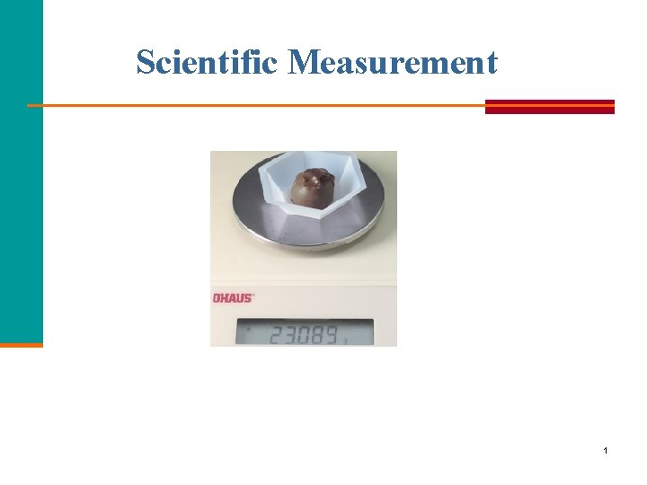 Scientific Measurement 1 