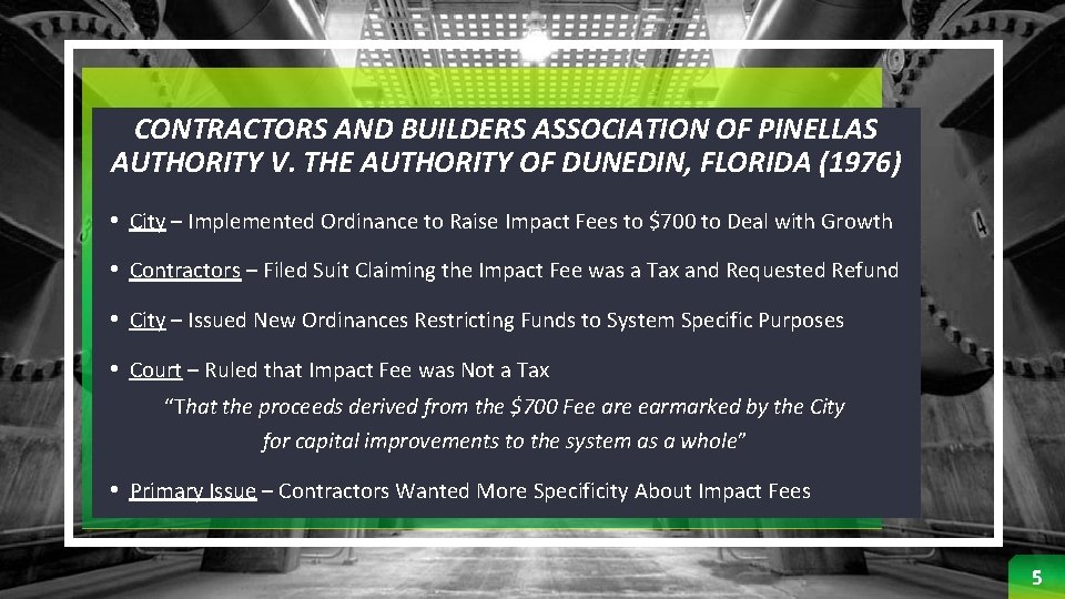 CONTRACTORS AND BUILDERS ASSOCIATION OF PINELLAS AUTHORITY V. THE AUTHORITY OF DUNEDIN, FLORIDA (1976)