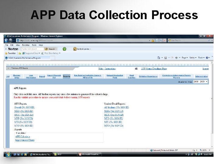 APP Data Collection Process § Data collection issues. 1. Track and cross-country cohorts. 2. APP Data Collection Process § Data collection issues. 1. Track and cross-country cohorts. 2.
