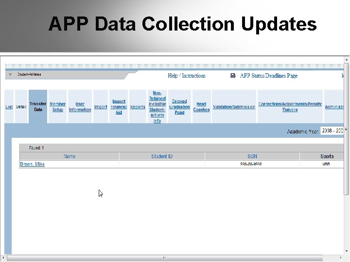 APP Data Collection Updates APP Data Collection Updates