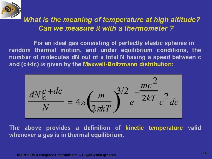 What is the meaning of temperature at high altitude? Can we measure it with What is the meaning of temperature at high altitude? Can we measure it with
