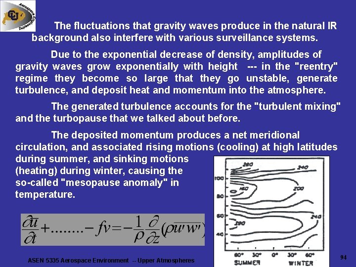 The fluctuations that gravity waves produce in the natural IR background also interfere with The fluctuations that gravity waves produce in the natural IR background also interfere with