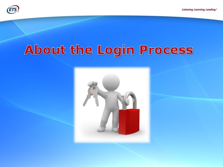 About the Login Process 