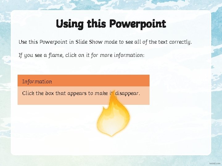 Using this Powerpoint Use this Powerpoint in Slide Show mode to see all of