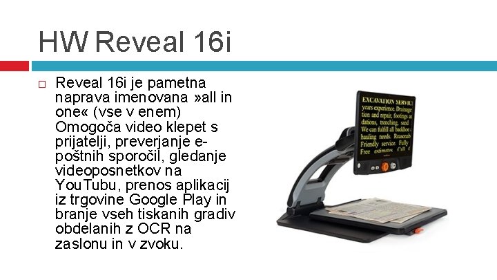 HW Reveal 16 i je pametna naprava imenovana » all in one « (vse