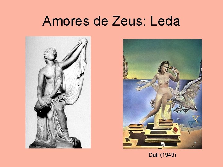 Amores de Zeus: Leda Dalí (1949) 