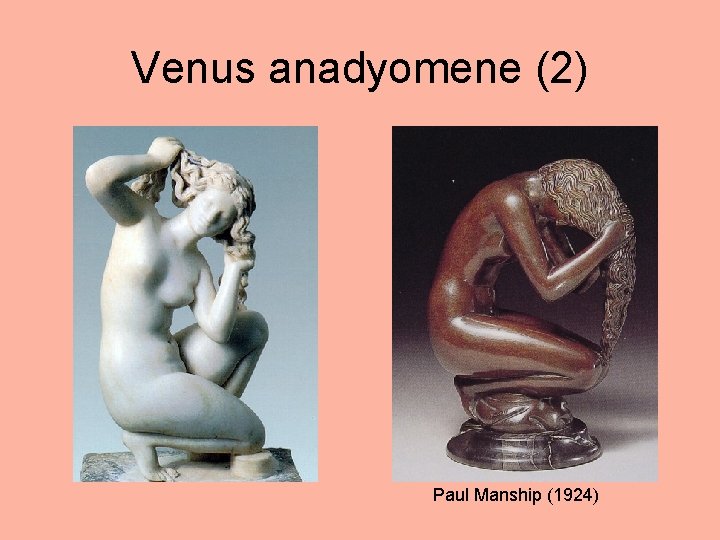 Venus anadyomene (2) Paul Manship (1924) 
