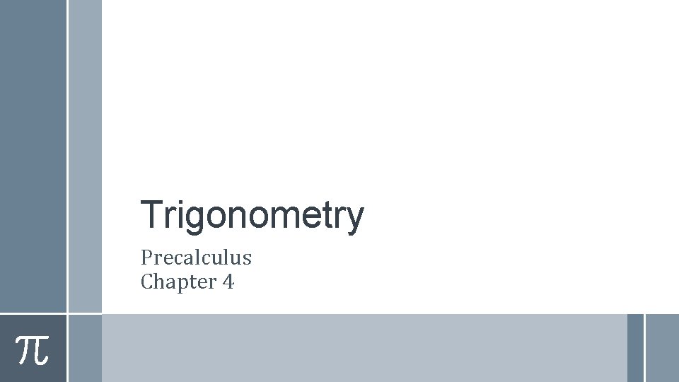 Trigonometry Precalculus Chapter 4 