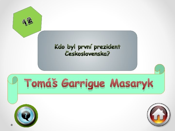 12 Tomáš Garrigue Masaryk 