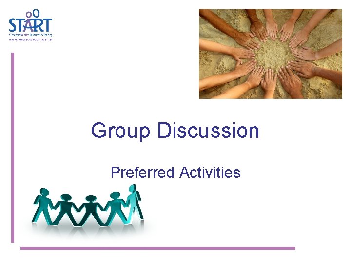 Group Discussion Preferred Activities 