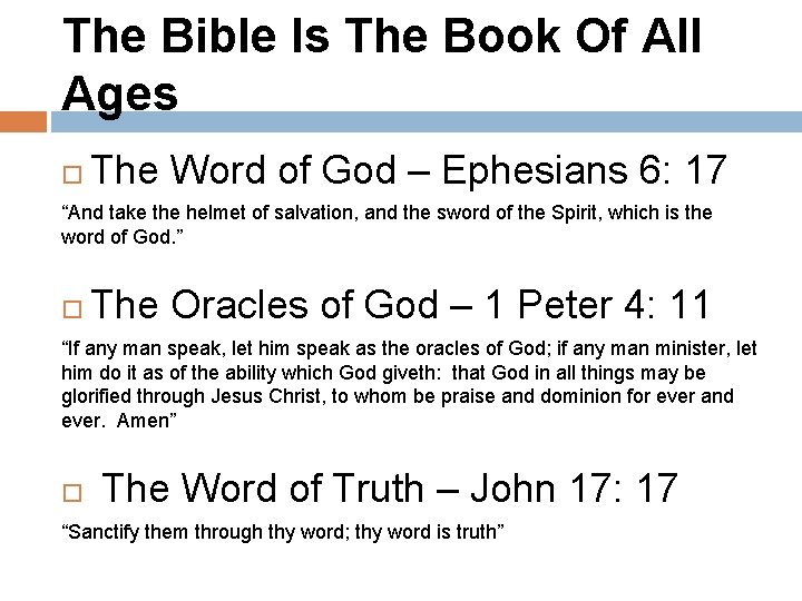 The Bible Is The Book Of All Ages The Word of God – Ephesians