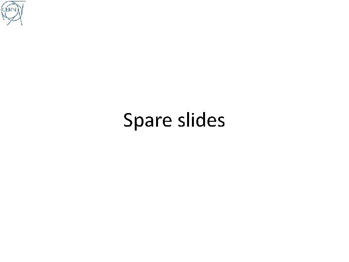 Spare slides 