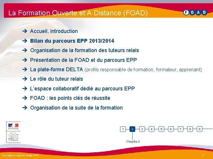 La Formation Ouverte et A Distance (FOAD) è Accueil, introduction è Bilan du parcours