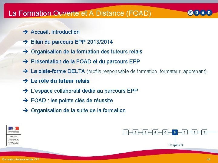 La Formation Ouverte et A Distance (FOAD) è Accueil, introduction è Bilan du parcours