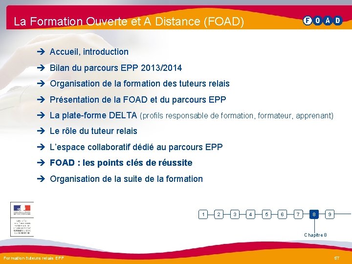 La Formation Ouverte et A Distance (FOAD) è Accueil, introduction è Bilan du parcours