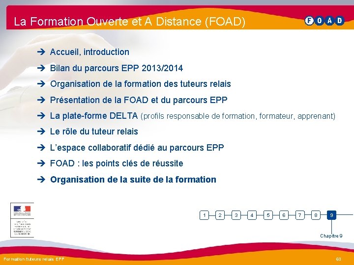 La Formation Ouverte et A Distance (FOAD) è Accueil, introduction è Bilan du parcours