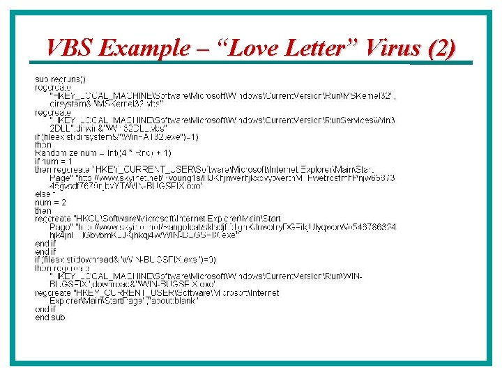 VBS Example – “Love Letter” Virus (2) 