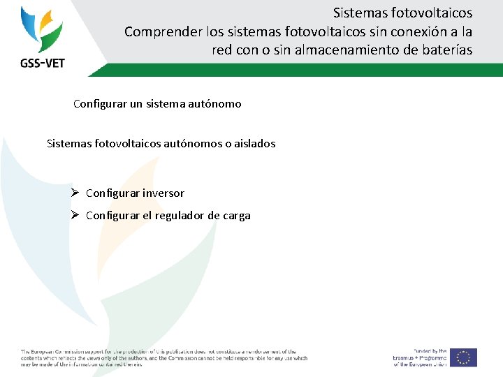 Sistemas fotovoltaicos Comprender los sistemas fotovoltaicos sin conexión a la red con o sin