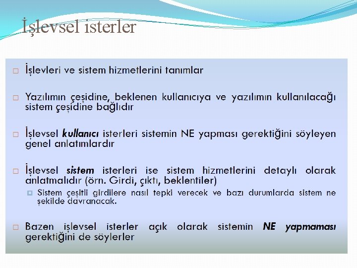 İşlevsel isterler 